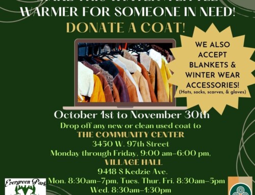 Evergreen Park Youth Department Annual Coat Drive!